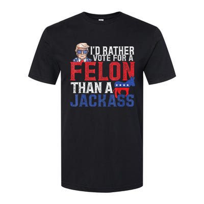 Id Rar Vote A Felon Than A Jackass Trump Softstyle CVC T-Shirt