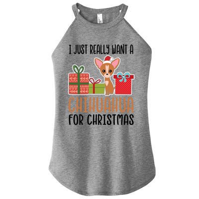 I Really Want A Chihuahua For Christmas Chihuahua Owner Gift Women’s Perfect Tri Rocker Tank