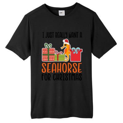 I Really Want A Seahorse For Christmas Holiday Seahorse Gift Tall Fusion ChromaSoft Performance T-Shirt