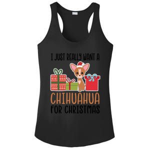 I Really Want A Chihuahua For Christmas Chihuahua Owner Gift Ladies PosiCharge Competitor Racerback Tank