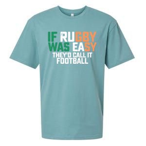 If Rugby Was Easy They'd Call It Football Matching Patrick's Gift Sueded Cloud Jersey T-Shirt