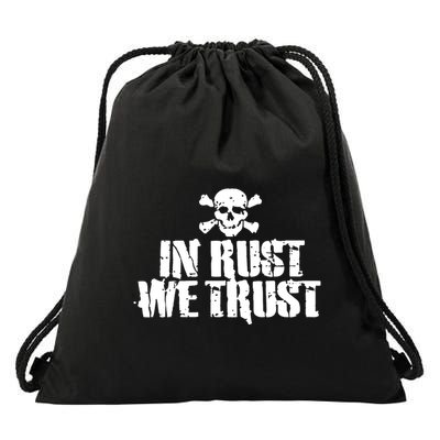 In Rust We Trust Drawstring Bag