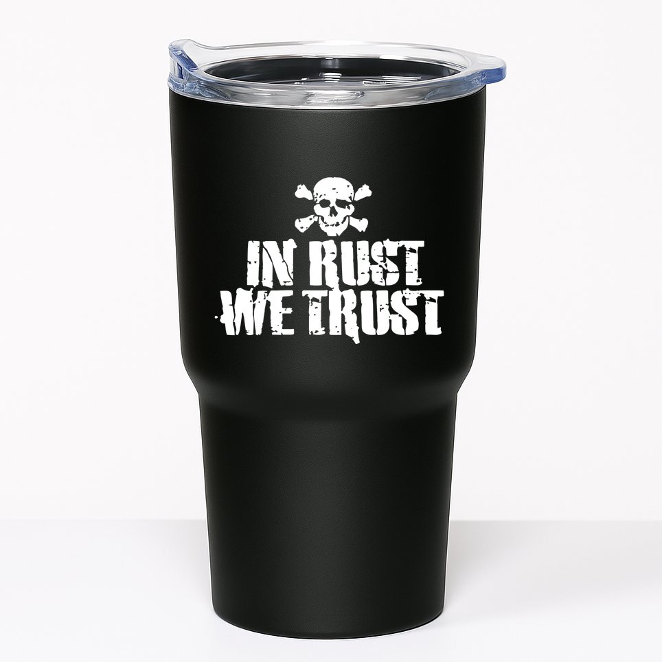 In Rust We Trust Tumbler