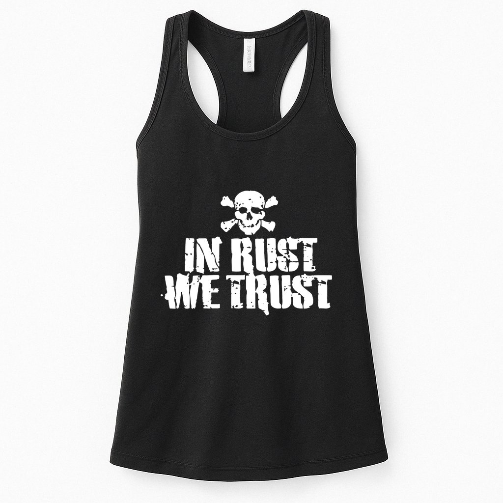 In Rust We Trust Womens Tank Top