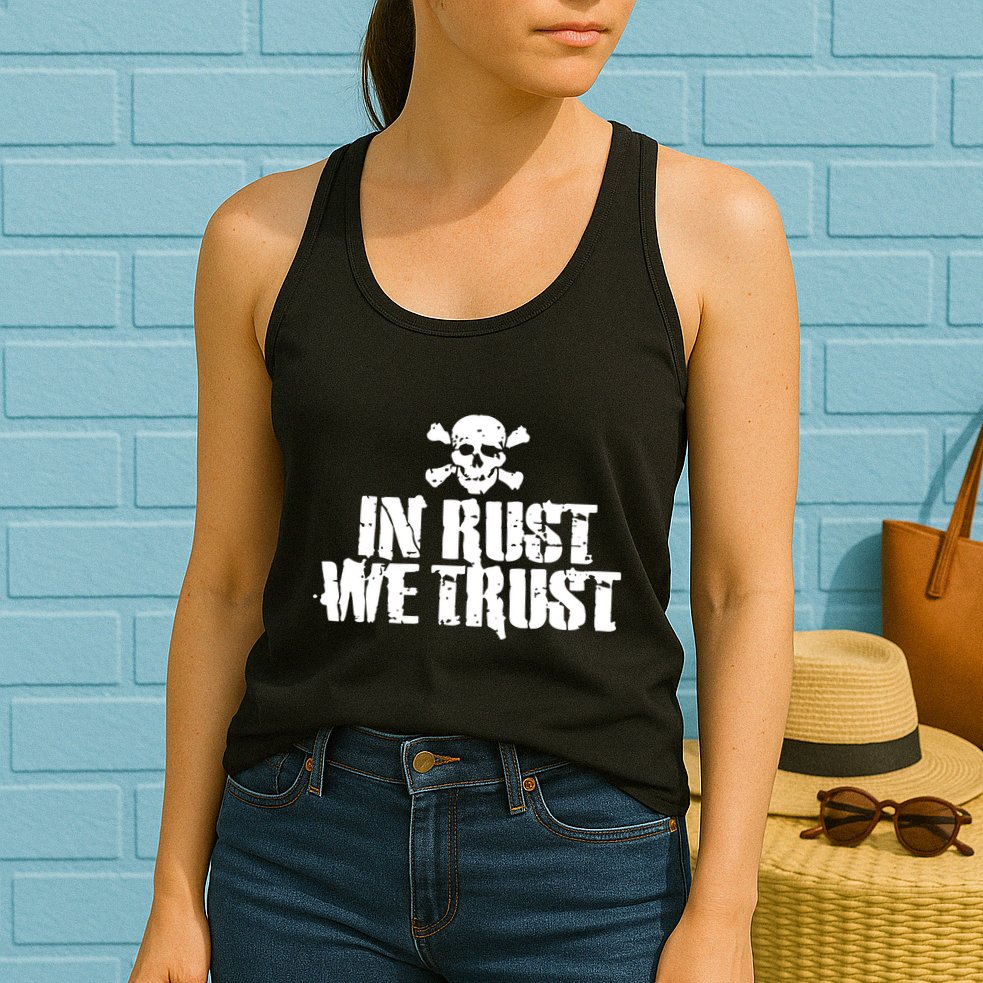 In Rust We Trust Womens Tank Top