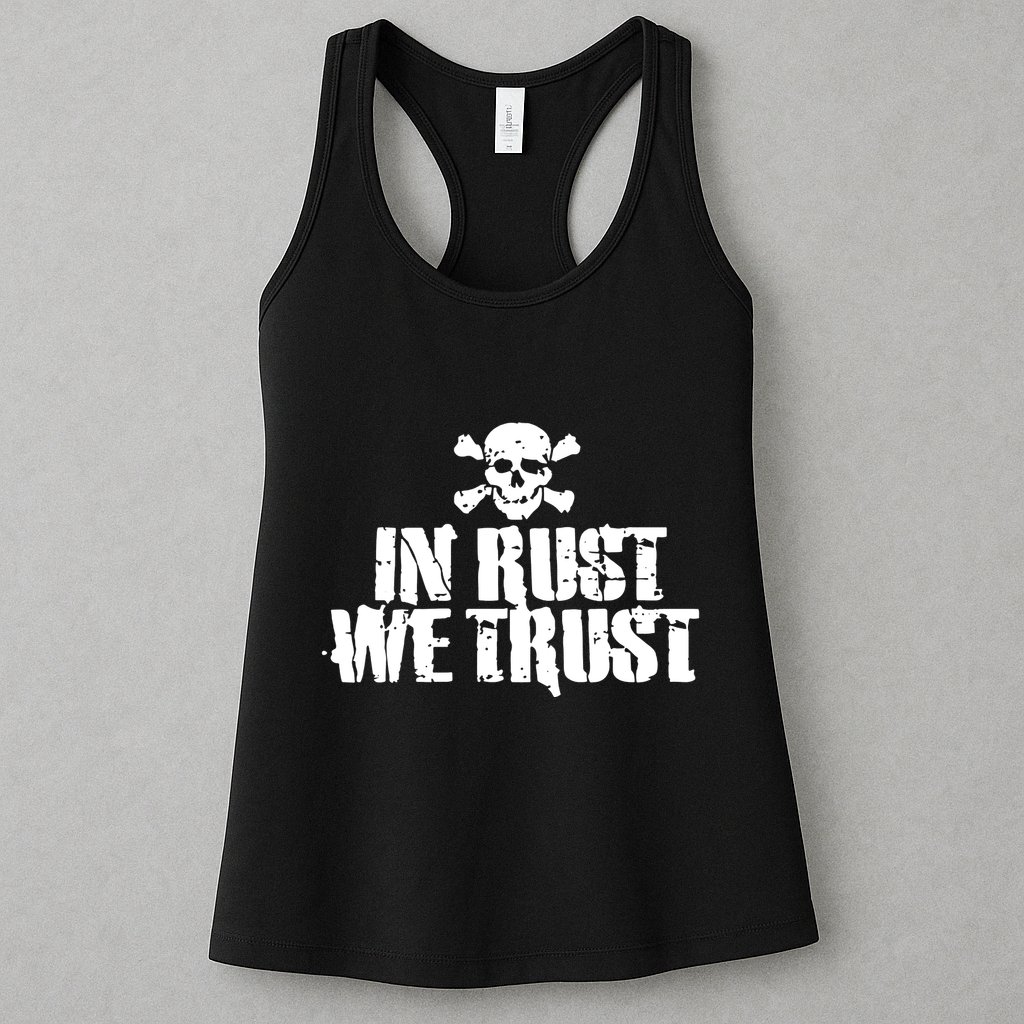In Rust We Trust Womens Tank Top