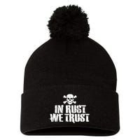 In Rust We Trust Pom Pom 12in Knit Beanie