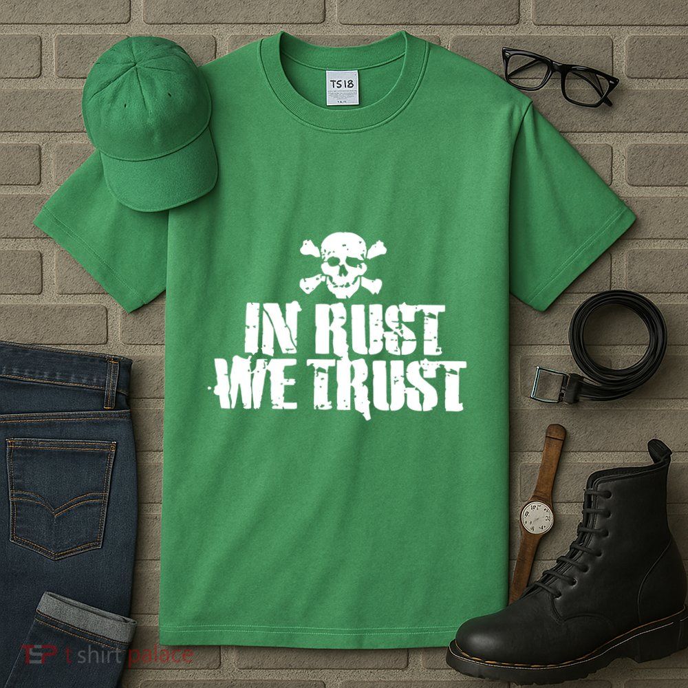 In Rust We Trust Tall T-Shirt