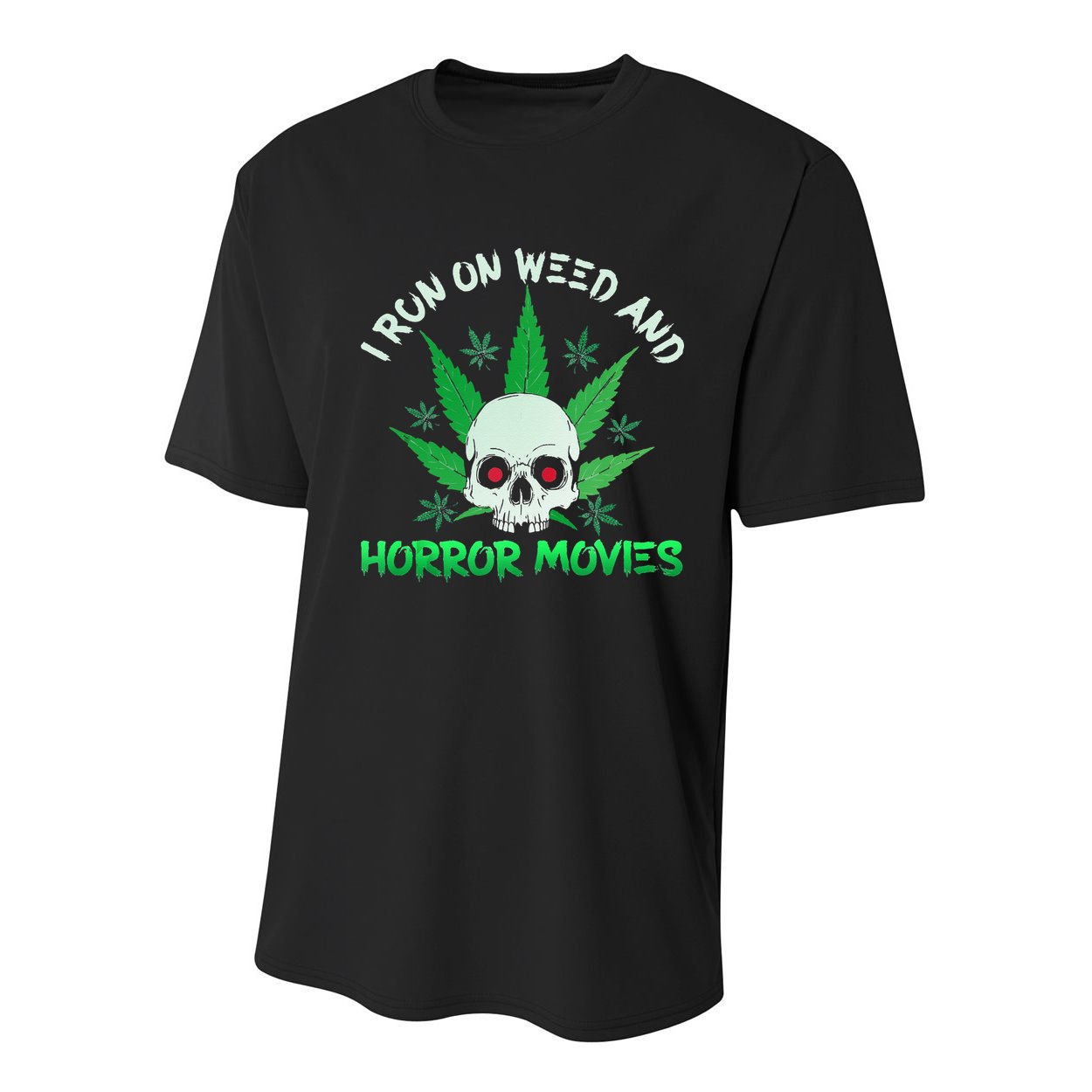 I Run Weed Horror Movies Skull Halloween Stoner Youth Performance Sprint T-Shirt