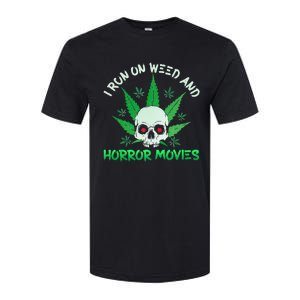 I Run Weed Horror Movies Skull Halloween Stoner Softstyle CVC T-Shirt