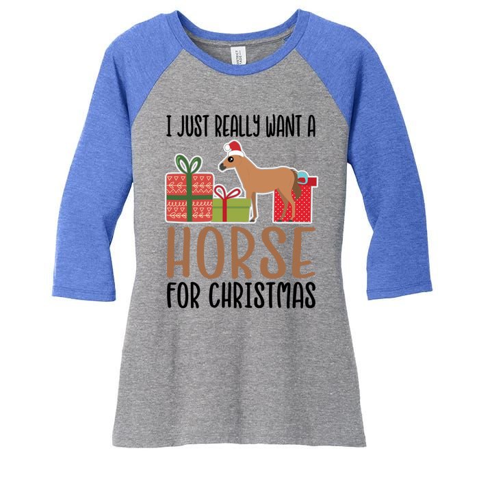 I Really Want A Horse For Christmas Gift Women's Tri-Blend 3/4-Sleeve Raglan Shirt