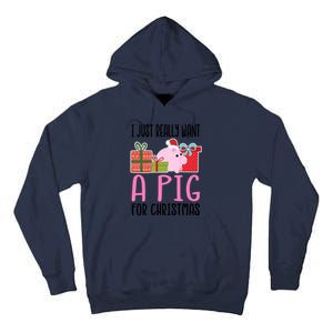 I Really Want A Pig For Christmas Great Gift Tall Hoodie