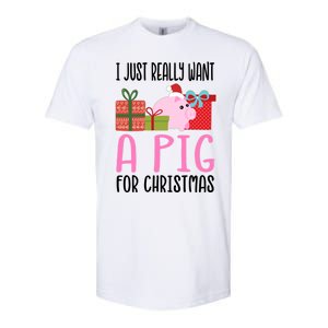 I Really Want A Pig For Christmas Great Gift Softstyle CVC T-Shirt