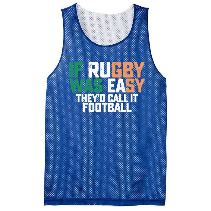 If Rugby Was Easy They'd Call It Football Matching Patrick's Gift Mesh Reversible Basketball Jersey Tank