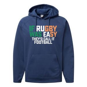 If Rugby Was Easy They'd Call It Football Matching Patrick's Gift Performance Fleece Hoodie