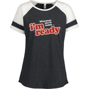 IM Ready Whenever YouRe Ready Enza Ladies Jersey Colorblock Tee