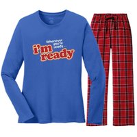 IM Ready Whenever YouRe Ready Women's Long Sleeve Flannel Pajama Set 