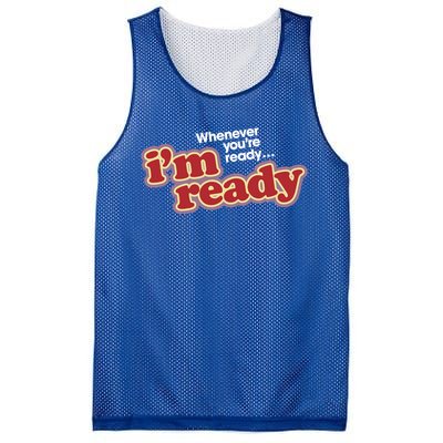 IM Ready Whenever YouRe Ready Mesh Reversible Basketball Jersey Tank