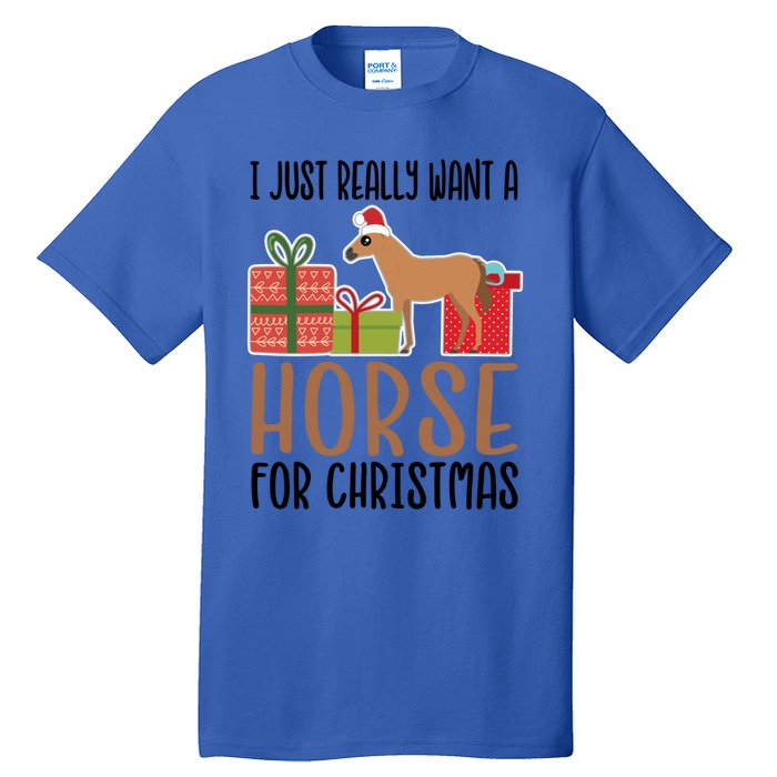 I Really Want A Horse For Christmas Gift Tall T-Shirt