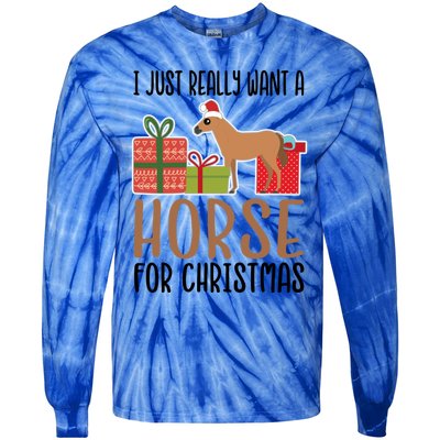 I Really Want A Horse For Christmas Gift Tie-Dye Long Sleeve Shirt