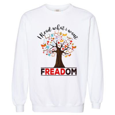 I Read What I Want Banned Books Week Librarian Garment-Dyed Sweatshirt