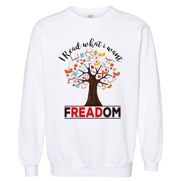 I Read What I Want Banned Books Week Librarian Garment-Dyed Sweatshirt