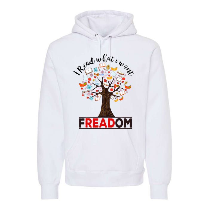 I Read What I Want Banned Books Week Librarian Premium Hoodie