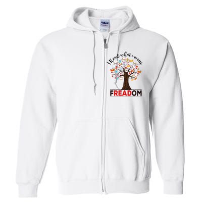 I Read What I Want Banned Books Week Librarian Full Zip Hoodie