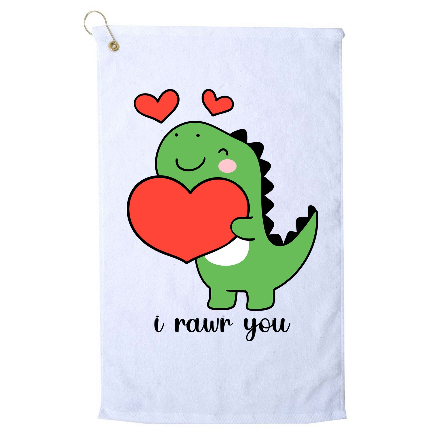 I Rawr You Cute Dinosaur Love Valentines Day Golf Towel