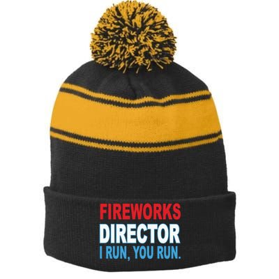 I Run You Run Funny Fireworks Director Stripe Pom Pom Beanie