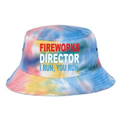 I Run You Run Funny Fireworks Director Tie Dye Newport Bucket Hat