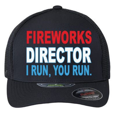 I Run You Run Funny Fireworks Director Flexfit Unipanel Trucker Cap