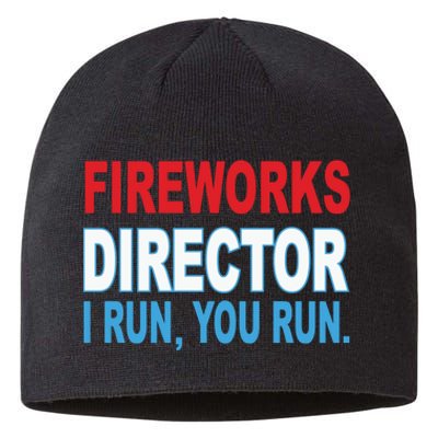 I Run You Run Funny Fireworks Director Sustainable Beanie