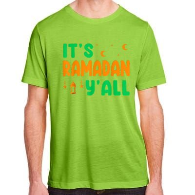 Its Ramadan Yall Ramadan Ramadan Kareem Adult ChromaSoft Performance T-Shirt