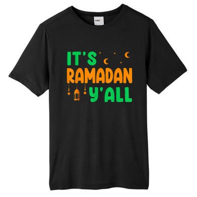 Its Ramadan Yall Ramadan Ramadan Kareem Tall Fusion ChromaSoft Performance T-Shirt