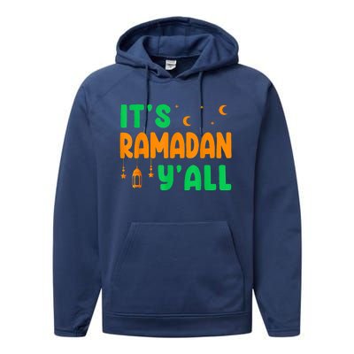 Its Ramadan Yall Ramadan Ramadan Kareem Performance Fleece Hoodie