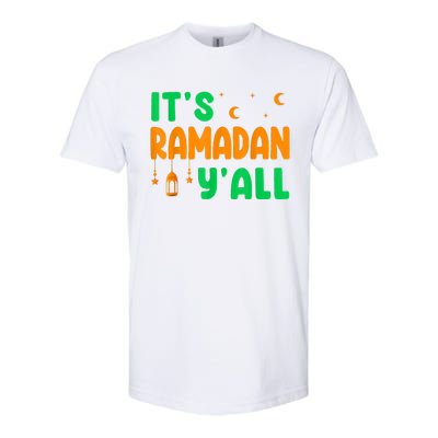 Its Ramadan Yall Ramadan Ramadan Kareem Softstyle CVC T-Shirt