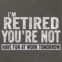 I'm Retired You're Not Have Fun At Work Tomorrow Cute Gift Cotton Canvas Backpack