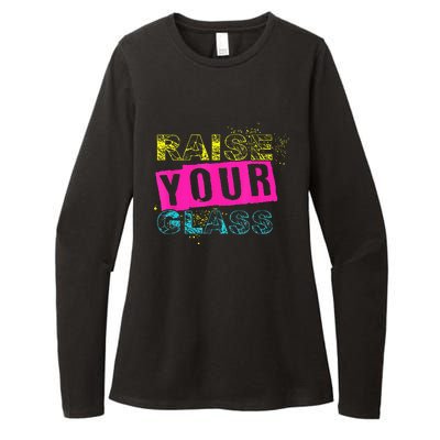 I Raise Your Glass Womens CVC Long Sleeve Shirt