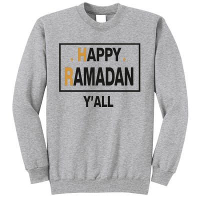 Its Ramadan Yall Classic Tall Sweatshirt