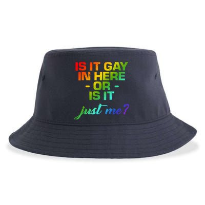 Is It Gay In Here Or Is It Just Me? Sustainable Bucket Hat