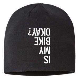 Is My Bike Okay? Upside Down Motorcycle Logo Sustainable Beanie