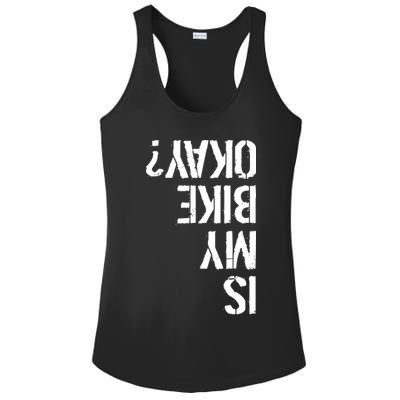Is My Bike Okay? Upside Down Motorcycle Logo Ladies PosiCharge Competitor Racerback Tank