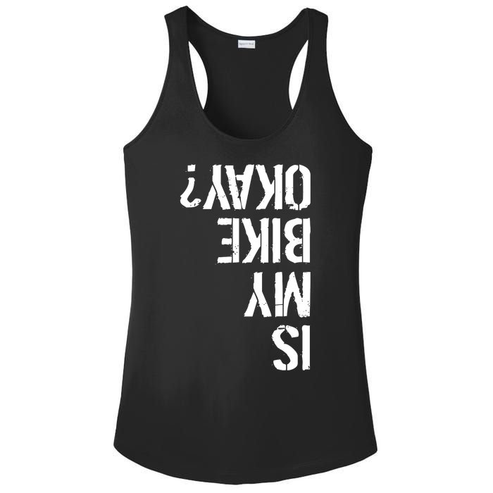 Is My Bike Okay? Upside Down Motorcycle Logo Ladies PosiCharge Competitor Racerback Tank