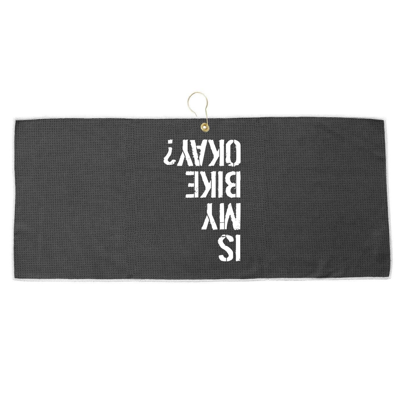 Is My Bike Okay? Upside Down Motorcycle Logo Large Microfiber Waffle Golf Towel