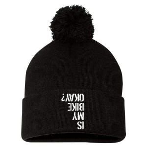 Is My Bike Okay? Upside Down Motorcycle Logo Pom Pom 12in Knit Beanie