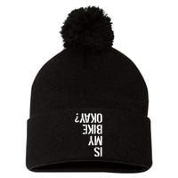 Is My Bike Okay? Upside Down Motorcycle Logo Pom Pom 12in Knit Beanie