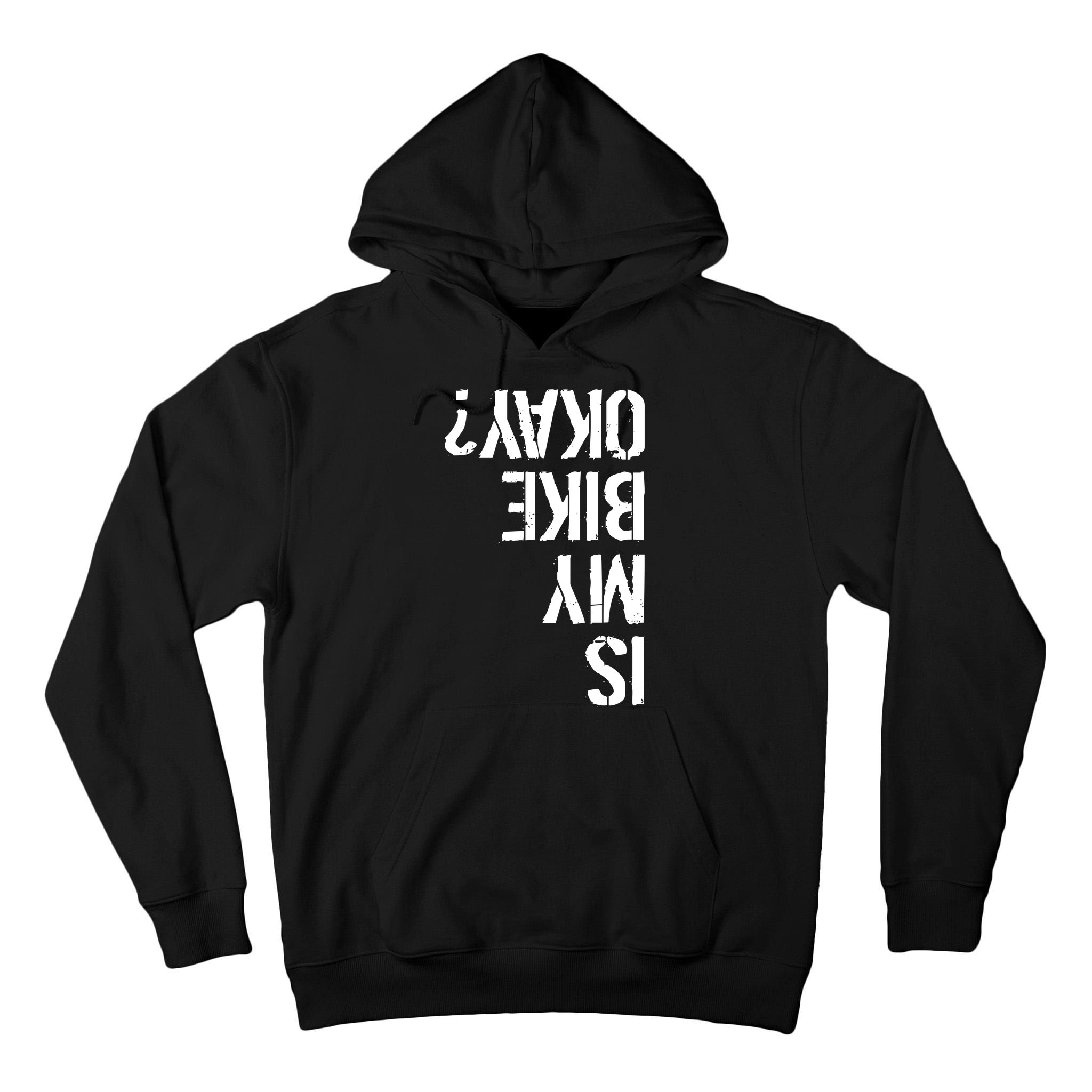 Is My Bike Okay? Upside Down Motorcycle Logo Tall Hoodie