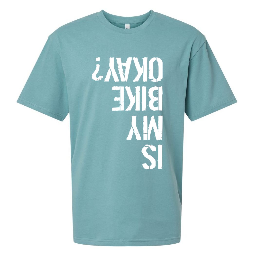 Is My Bike Okay? Upside Down Motorcycle Logo Sueded Cloud Jersey T-Shirt