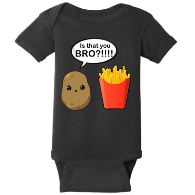 Is That You Bro Funny Cute French Fries Baby Bodysuit